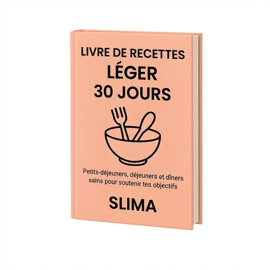 Slima™ - Livre de recettes léger 30 jours